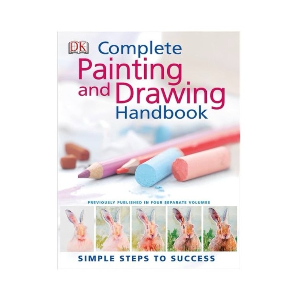 Complete Painting and Drawing Handbook, Hardcover